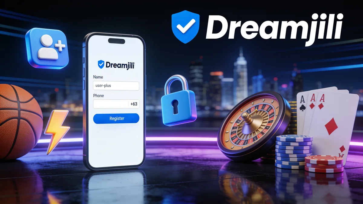 How to Register at Dreamjili: dreamjili guide for players in the Philippines